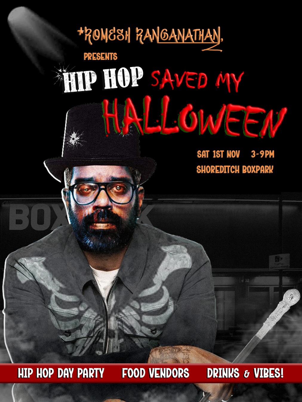Hip Hop Saved My Halloween - Event Flyer Design.Artwork for Romesh Ranganathan Presents at Boxpark, created for socials. By Illustrator Hun Sauce