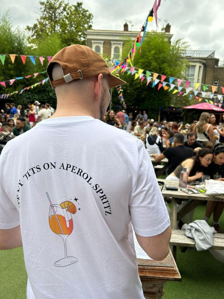 OFF MY TITS ON APEROL SPRITZ T-Shirt - Hun Sauce
