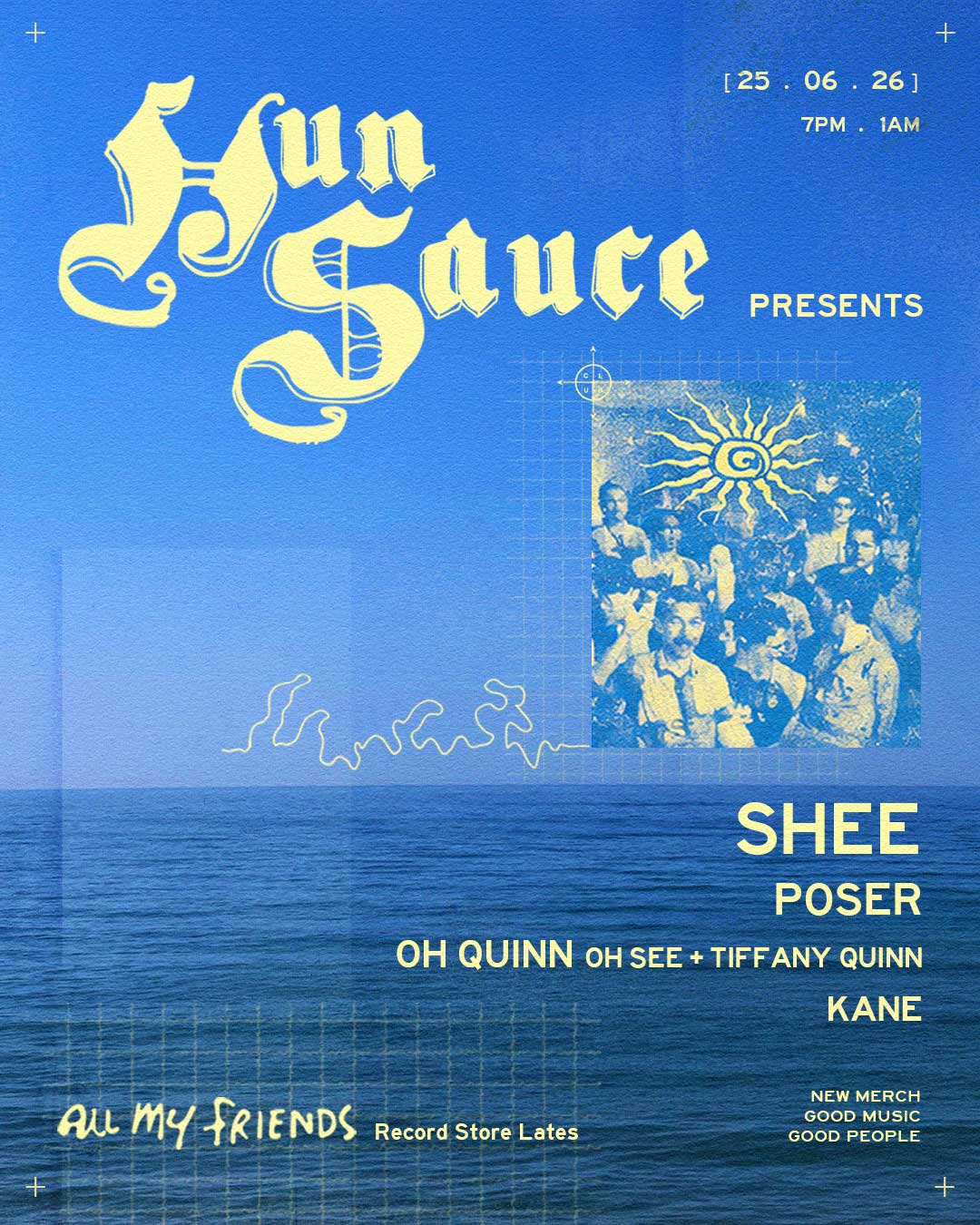 Hun Sauce Presents: Record Store Late, All My Friends