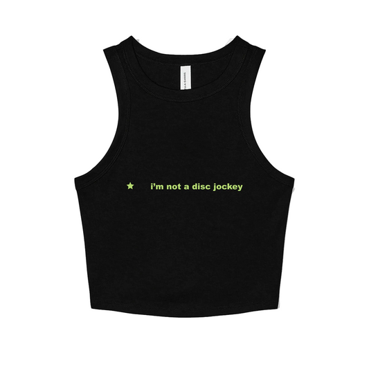 I'M NOT A DJ Baby Crop Vest. Women's Rave Summer Crop Top by Hun Sauce streetwear UK. Baby Crop Vest in neon green on black. Fitted and cropped. For the girlies. For the rave. 