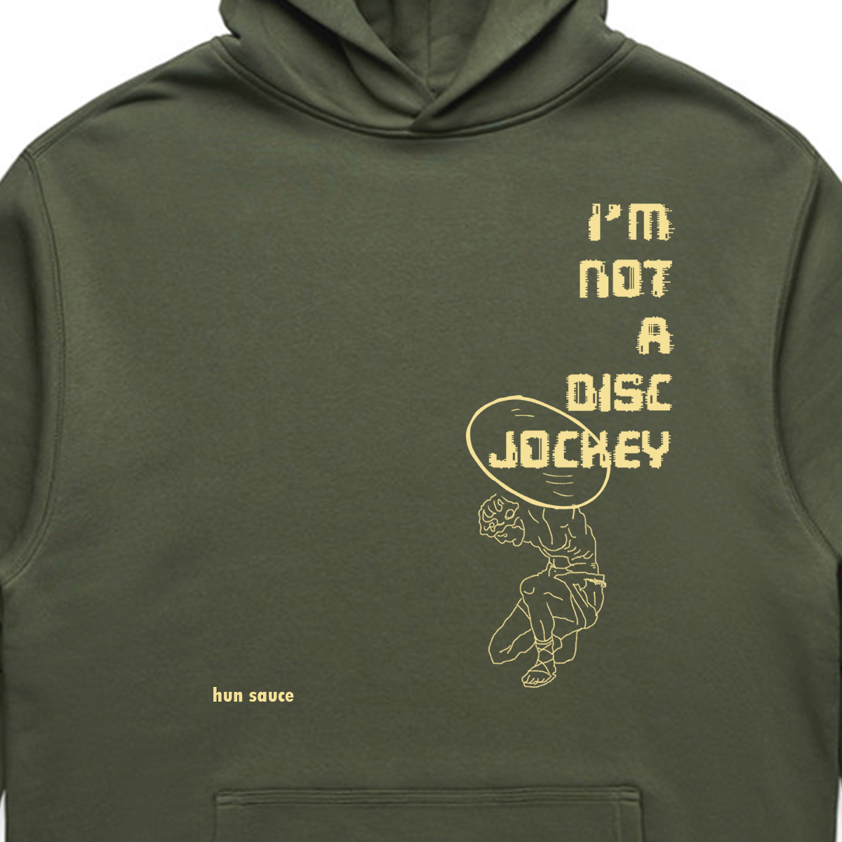 I'M NOT A DJ Hoodie, Rave Relaxed Fit Hood Streetwear, by Hun Sauce