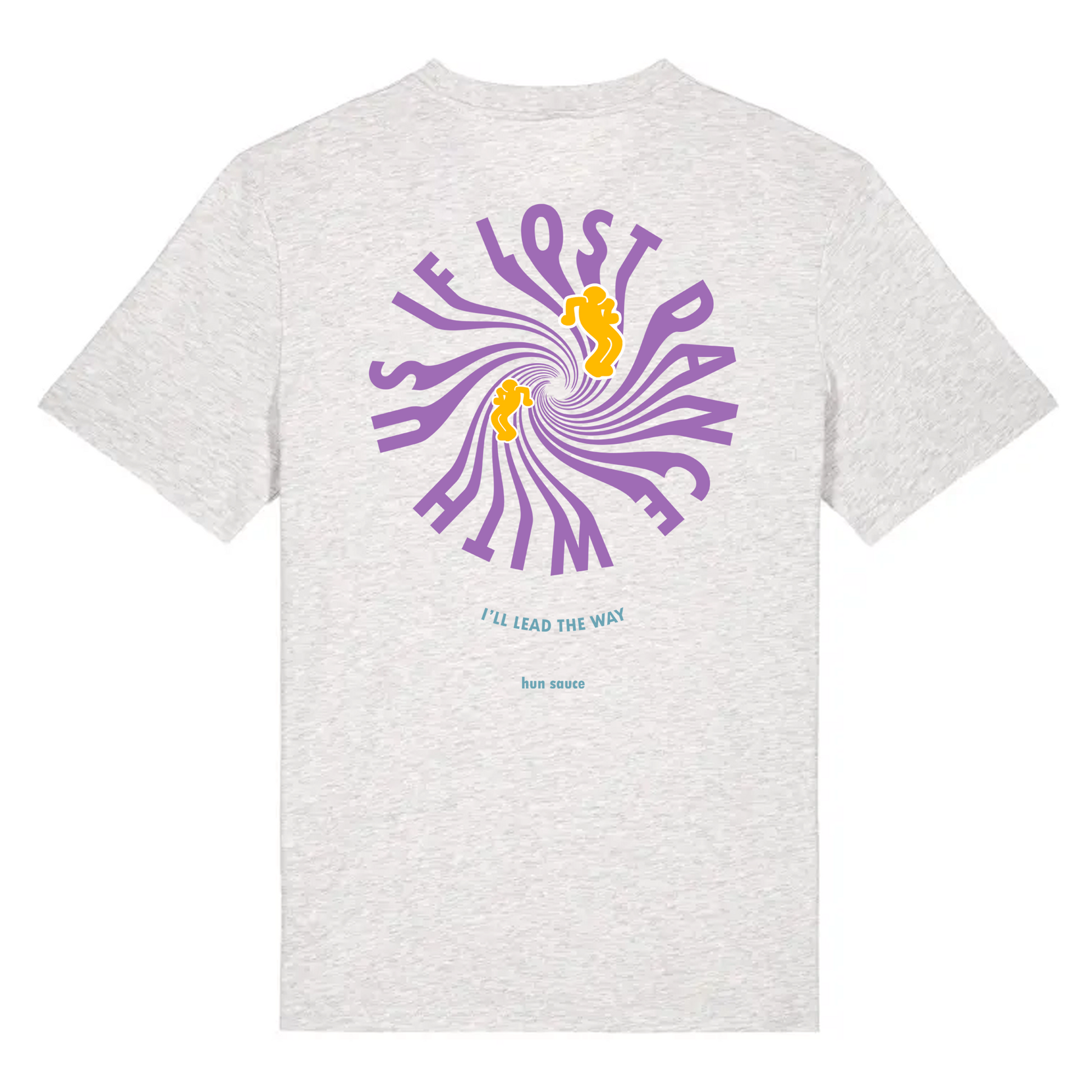 DANCE WITH US T-Shirt - Hun Sauce