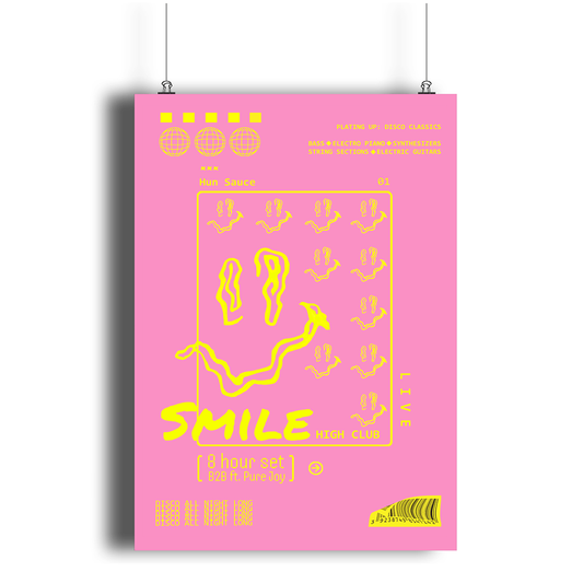 SMILE HIGH CLUB Pink Art Print - Hun Sauce  -  Rave Poster for Home - Dancefloor Inspired Poster in Pink with neon
