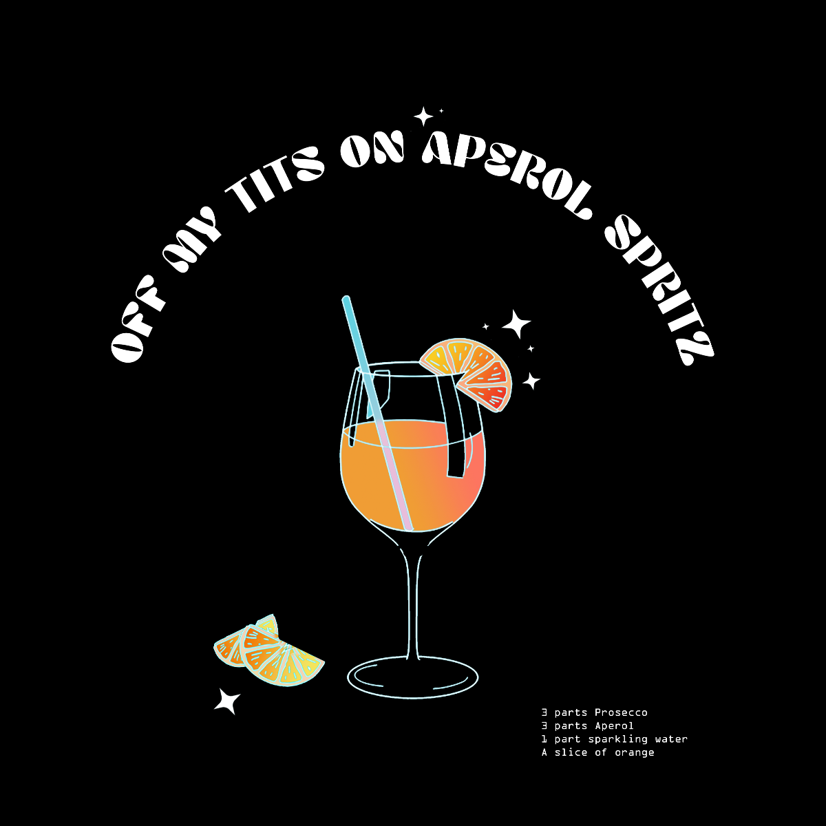 OFF MY TITS ON APEROL SPRITZ Greetings Card - Hun Sauce - Aperol Spritz Card - Aperol Cocktail Fans - Birthday Card