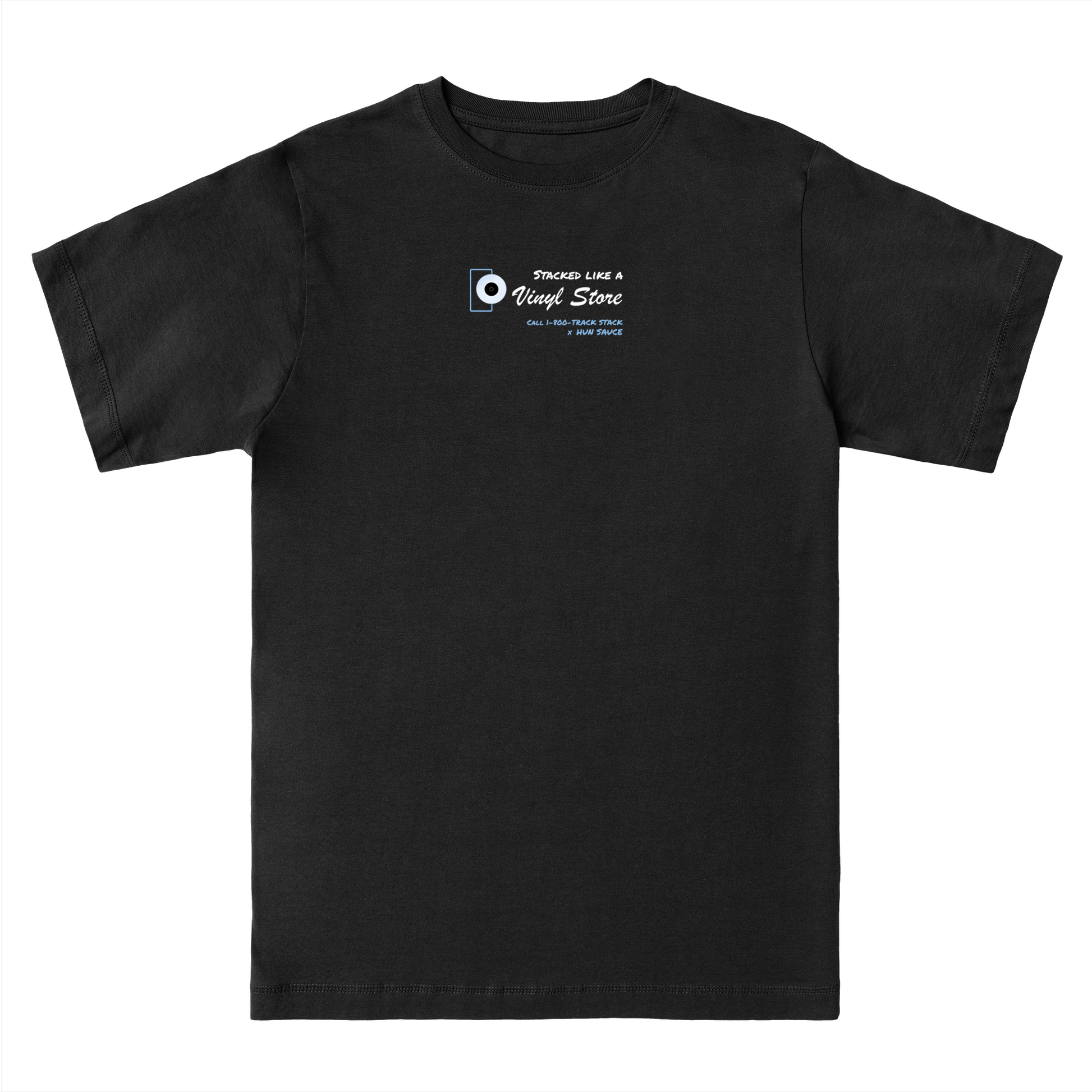 VINYL STORE Black T-Shirt, Trackstack x Hun Sauce - Hun Sauce